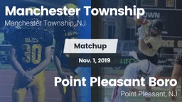 Matchup: Manchester Township vs. Point Pleasant Boro  2019