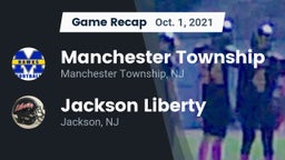 Recap: Manchester Township  vs. Jackson Liberty  2021