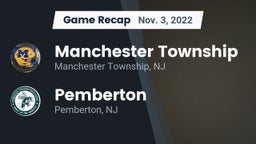 Recap: Manchester Township  vs. Pemberton  2022