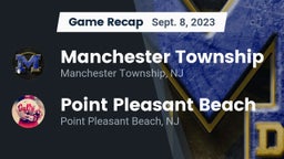 Recap: Manchester Township  vs. Point Pleasant Beach  2023