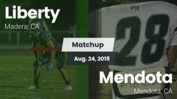Matchup: Liberty  vs. Mendota  2018