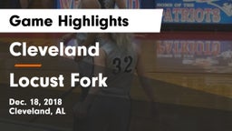 Cleveland  vs Locust Fork Game Highlights - Dec. 18, 2018