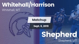 Matchup: Whitehall/Harrison vs. Shepherd  2019