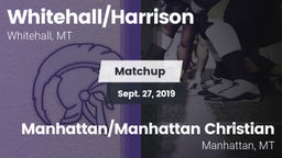 Matchup: Whitehall/Harrison vs. Manhattan/Manhattan Christian  2019