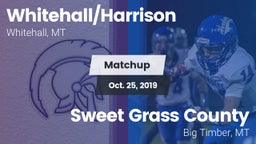 Matchup: Whitehall/Harrison vs. Sweet Grass County  2019