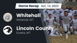 Recap: Whitehall  vs. Lincoln County  2023