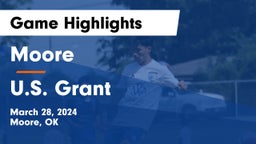 Moore  vs U.S. Grant  Game Highlights - March 28, 2024