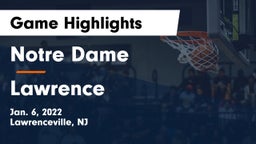 Notre Dame  vs Lawrence  Game Highlights - Jan. 6, 2022