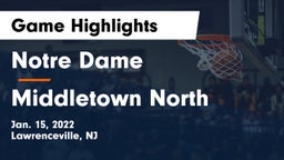 Notre Dame  vs Middletown North  Game Highlights - Jan. 15, 2022