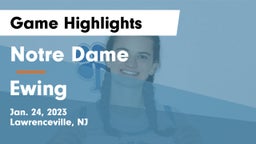 Notre Dame  vs Ewing  Game Highlights - Jan. 24, 2023