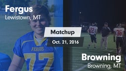 Matchup: Fergus  vs. Browning  2016