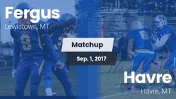 Matchup: Fergus  vs. Havre  2017