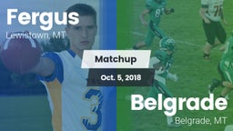 Matchup: Fergus  vs. Belgrade  2018