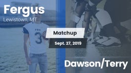 Matchup: Fergus  vs. Dawson/Terry 2019