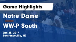 Notre Dame  vs WW-P  South Game Highlights - Jan 28, 2017