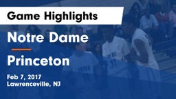 Notre Dame  vs Princeton  Game Highlights - Feb 7, 2017