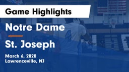 Notre Dame  vs St. Joseph  Game Highlights - March 6, 2020