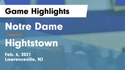 Notre Dame  vs Hightstown  Game Highlights - Feb. 6, 2021
