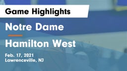 Notre Dame  vs Hamilton  West Game Highlights - Feb. 17, 2021