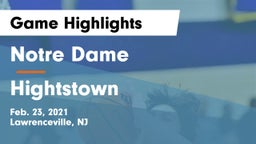 Notre Dame  vs Hightstown  Game Highlights - Feb. 23, 2021