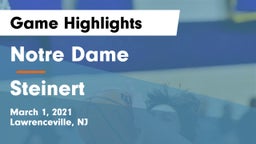 Notre Dame  vs Steinert  Game Highlights - March 1, 2021