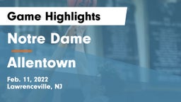 Notre Dame  vs Allentown  Game Highlights - Feb. 11, 2022