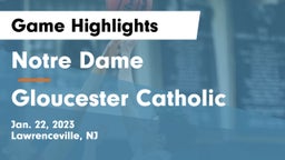 Notre Dame  vs Gloucester Catholic  Game Highlights - Jan. 22, 2023