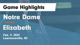 Notre Dame  vs Elizabeth  Game Highlights - Feb. 9, 2023