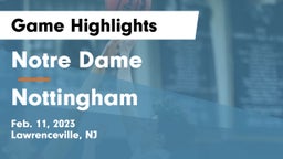 Notre Dame  vs Nottingham  Game Highlights - Feb. 11, 2023