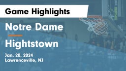 Notre Dame  vs Hightstown  Game Highlights - Jan. 20, 2024