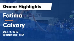 Fatima  vs Calvary Game Highlights - Dec. 2, 2019