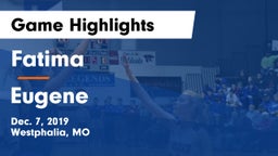 Fatima  vs Eugene Game Highlights - Dec. 7, 2019