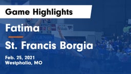 Fatima  vs St. Francis Borgia  Game Highlights - Feb. 25, 2021