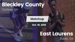 Matchup: Bleckley County vs. East Laurens  2019