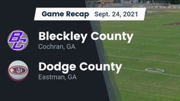 Recap: Bleckley County  vs. Dodge County  2021