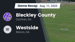 Recap: Bleckley County  vs. Westside  2023