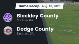 Recap: Bleckley County  vs. Dodge County  2023