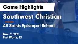Southwest Christian  vs All Saints Episcopal School Game Highlights - Nov. 2, 2021