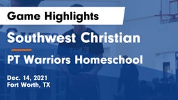 Southwest Christian  vs PT Warriors Homeschool Game Highlights - Dec. 14, 2021