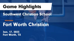 Southwest Christian School vs Fort Worth Christian  Game Highlights - Jan. 17, 2023