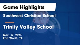 Southwest Christian School vs Trinity Valley School Game Highlights - Nov. 17, 2023