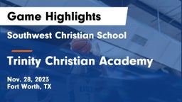 Southwest Christian School vs Trinity Christian Academy Game Highlights - Nov. 28, 2023