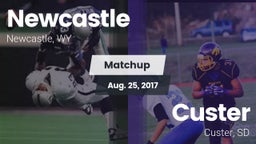 Matchup: Newcastle High vs. Custer  2017