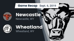 Recap: Newcastle  vs. Wheatland  2019