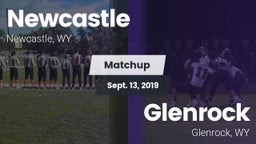 Matchup: Newcastle High vs. Glenrock  2019