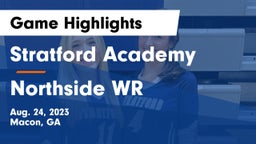 Stratford Academy  vs Northside WR Game Highlights - Aug. 24, 2023