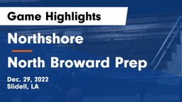Northshore  vs North Broward Prep  Game Highlights - Dec. 29, 2022