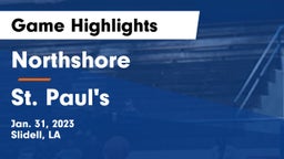 Northshore  vs St. Paul's  Game Highlights - Jan. 31, 2023