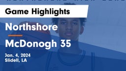 Northshore  vs McDonogh 35  Game Highlights - Jan. 4, 2024