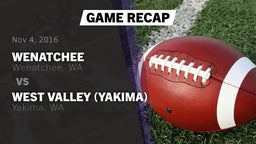 Recap: Wenatchee  vs. West Valley  (Yakima) 2016